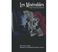 Les Misérables: High School Edition