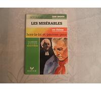 Les Misérables : Hors la loi et pauvres gens