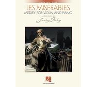 Lindsey Stirling – Les Misérables Medley pour violon et piano – Livre + partition – Hal Leonard