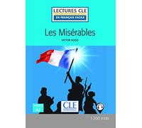 Les misérables - Niveau 2/A2 - Lecture CLE en français facile - Livre + Audio téléchargeable