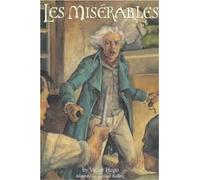 Les Miserables Publisher: Random House Books for Young Readers