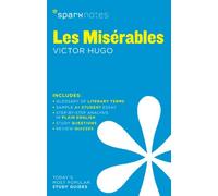 Les Miserables SparkNotes Literature Guide