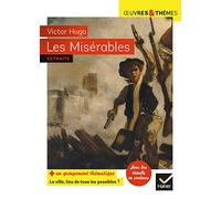 Les Misérables Suivi d'un groupement thématique « La ville, lieu de tous les possibles » - Victor Hugo - Hatier - Poche - Scolaire / Universitaire