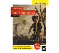 Les Misérables Suivi d'un groupement thématique « La ville, lieu de tous les possibles » - Victor Hugo - Hatier - Poche - Scolaire / Universitaire