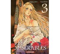 Takahiro Arai – Les Misérables – Tome 3 – Manga broché (Kurokawa)