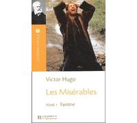 Les Misérables, tome 1 : Fantine