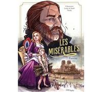 Les Misérables - tome 1 Fantine Maxe L'Hermenier (Auteur), Looky (Dessinateur), Siamh (Dessinateur), Victor Hugo (Adapté), Claudia Parada (Illustration)