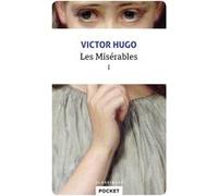 Les Misérables - tome 1 Victor Hugo (Auteur), Arnaud Laster (Préface)