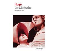 Les Misérables Tome 1 - Victor Hugo - Gallimard - Poche - Roman