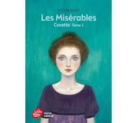 Les misérables - Tome 2 - Cosette - Texte Abrégé