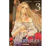 Takahiro Arai – Les Misérables – Tome 3 – Manga broché (Kurokawa)