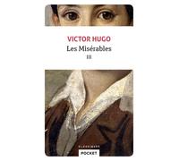 Les Misérables - tome 3 Tome 3 - Victor Hugo - Pocket - Poche - Roman