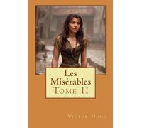 Les Misérables: Tome II