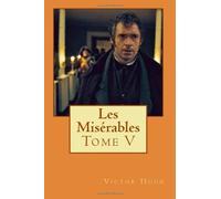 Les Misérables: Tome V