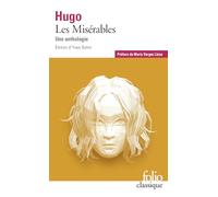 Les Misérables: Une anthologie