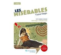 Les Misérables - Texte Abrégé Et Dossier Pédagogique Collaboratif