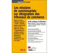 Les missions de commissariats sur désignation des tribunaux de commerce - Maurice Petitjean - Gualino Eds - broché - Etude