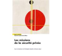 Les missions de la sécurité privée - Christophe Aubertin - Mare & Martin - broché - Etude