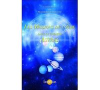 Les Missions de l'Âme dans le théâtre Astral - Caroline Morel - Helios Eds - broché - Essai