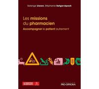 Les missions du pharmacien: Accompagner le patient autrement