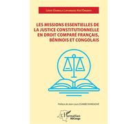 Missions essentielles de justice constitutionnelle en droit comparé – français, béninois, congolais