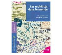 Les mobilités dans le monde - Vincent Adoumié - Hachette Superieur - broché - Essai