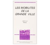 Les mobilités de la grande ville: Lyon, fin XIXe-début XXe