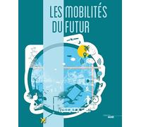 Les mobilités du futur