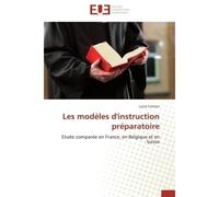 Les modèles d'instruction préparatoire - Coriton-L - Universitaires Europeennes - broché - Essai