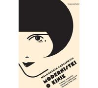 Les modernistes et le cinéma