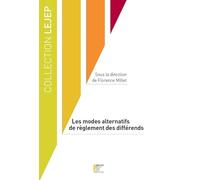 LES MODES ALTERNATIFS DE REGLEMENT DES DIFFERENDS