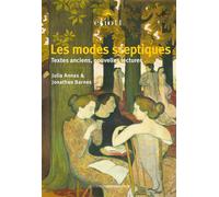 Les modes sceptiques Textes anciens, lectures modernes - Jean Denègre - Eliott Eds - broché - Essai