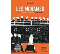 Les Mohamed - D'après Le Livre "Mémoires D'immigrés" De Yamina Benguigui