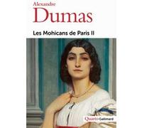 Les Mohicans de Paris Alexandre Dumas Père (Auteur), Claude Schopp (Edité par)