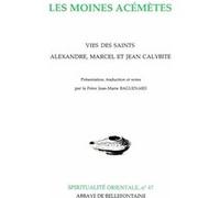 Les moines acémètes Jean-Marie Baguenard (Auteur)