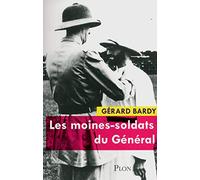 Les moines-soldats du Général