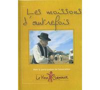 Les moissons d'autrefois