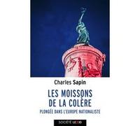 Les moissons de la colère Charles Sapin (Auteur)