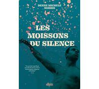 Les Moissons du silence (broché) - Denne Michele Norris - Ellipsis - broché - Roman