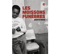 Jesmyn Ward – Les moissons funèbres – Roman – Broché