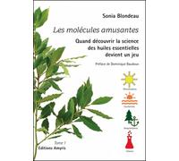 Les molécules amusantes: Quand découvrir la science des huiles essentielles devient un jeu