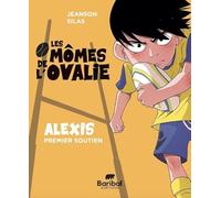 Les mômes de l’ovalie - Tome 1