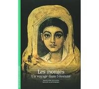 Françoise Dunand, Roger Lichtenberg – Les Momies – Un voyage dans l'éternité – Broché