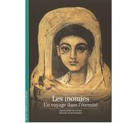 Les Momies - Un Voyage Dans L'éternité