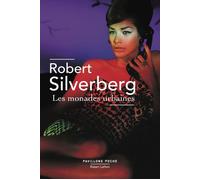 Les Monades urbaines - Robert Silverberg - Robert Laffont - Poche - Roman
