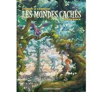 Les Mondes cachés - Intégrale Silvio Camboni (Dessinateur), Denis-Pierre Filippi (Auteur)
