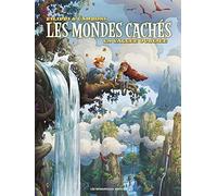 Les Mondes Cachés - La Vallée Oubliée