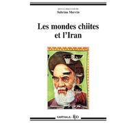 Les mondes chiites et l'Iran