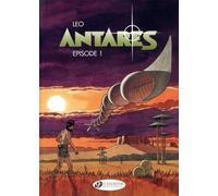 Les Mondes D'aldébaran - Troisième Cycle : Antarès - Tome 1