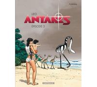 Les Mondes D'aldébaran - Troisième Cycle : Antarès - Tome 3